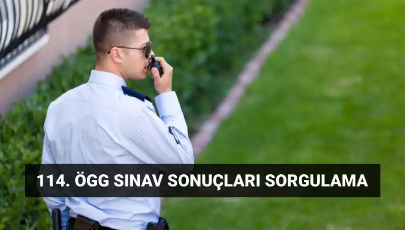 ÖGG Sınav Sonuçları Açıklandı mı? 114. Dönem Sonuçları Burada!