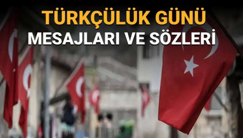 3 Mayıs Türkçülük Günü: Neden Bu Tarih Özel?