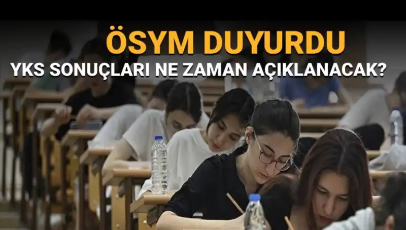 YKS Sonuçları Hakkında Her Şey: Açıklanma Tarihleri ve Süreçler
