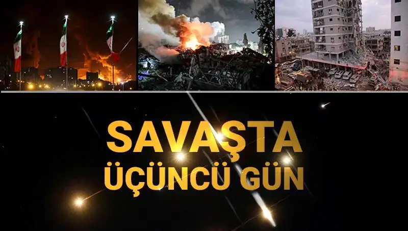 İsrail ve İran Savaşında Üçüncü Gün: Gelişmeler Sıcak Takipte