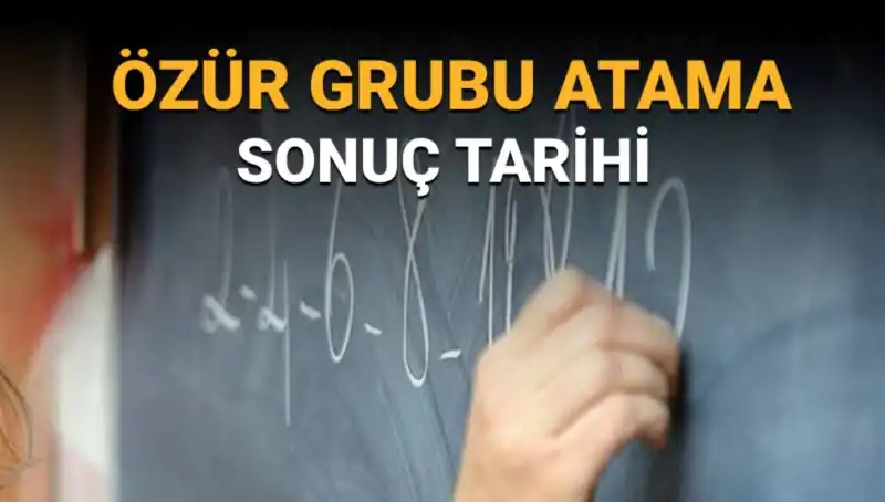 2023 Özür Grubu Atama Sonuçları Ne Zaman Açıklanacak? İşte Tüm Detaylar!