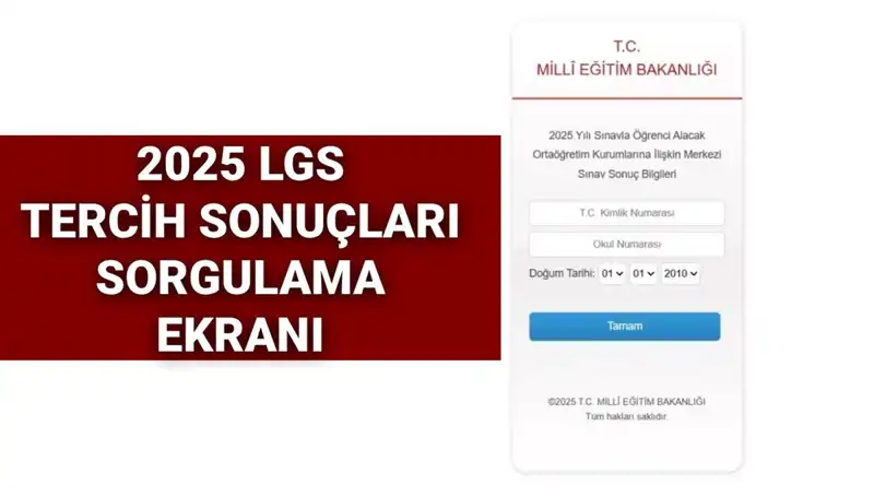 2025 LGS Tercih Sonuçları Açıklandı mı? Tüm Detaylar Burada!